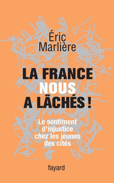 Picture of La France nous a lâchés!