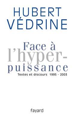 Picture of Face à l'hyperpuissance