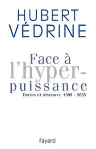 Picture of Face à l'hyperpuissance