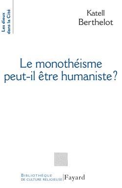 Picture of Le monothéiste peut-il être humaniste ?