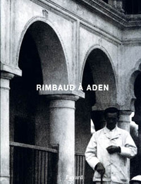 Image de Rimbaud à Aden