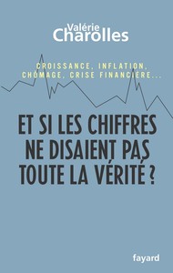 Picture of Et si les chiffres ne disaient pas toute la vérité ?