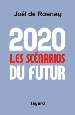 Picture of 2020 Les scénarios du futur