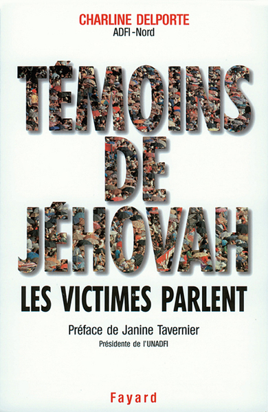 Picture of Témoins de Jéhovah Les victimes parlent