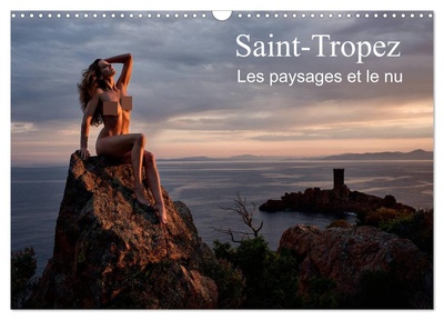 Image de Saint-Tropez Les paysages et le nu (Calendrier mural 2027 DIN A3 vertical), CALVENDO calendrier mensuel