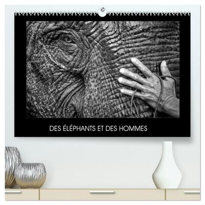Image de DES ÉLÉPHANTS ET DES HOMMES (Calendrier mural haut de gamme 2027 DIN A2 vertical), CALVENDO calendrier mensuel