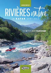 Image de RIVIERES NATURE EN KAYAK GONFLABLE