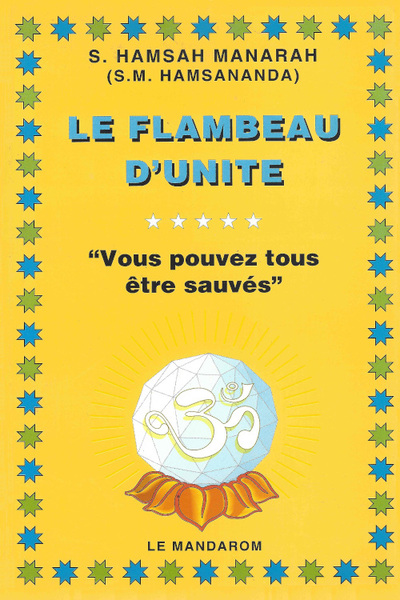 Image de Le Flambeau d'Unité, Vous pouvez tous être sauvés !