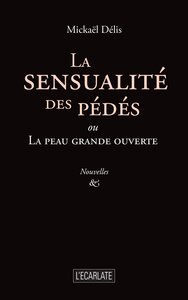 Picture of La sensualité des pédés