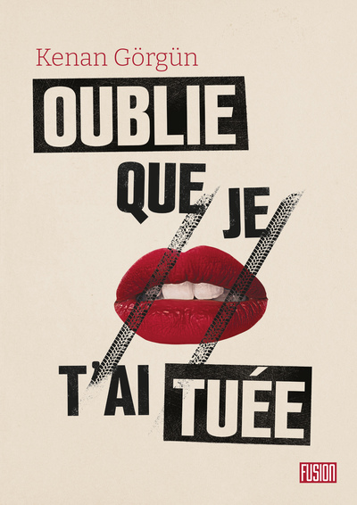Picture of Oublie que je t'ai tuée