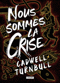 Picture of Nous sommes la crise