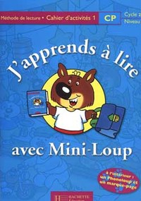 Image de J'apprends à lire avec Mini-Loup CP - cahier d'activités 1 - Ed.2000