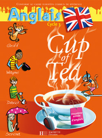 Image de Cup of Tea Anglais CM1 - Livre de l'élève - Ed.2007