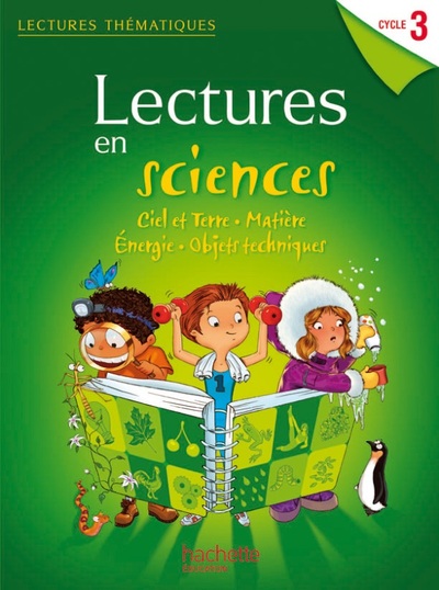 Picture of Lectures thématiques - Sciences Cycle 3 - Guide pédagogique - Edition 2012