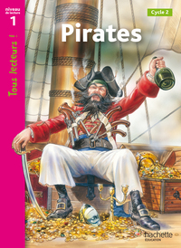 Image de Pirates Niveau 1 - Tous lecteurs ! - Ed.2010