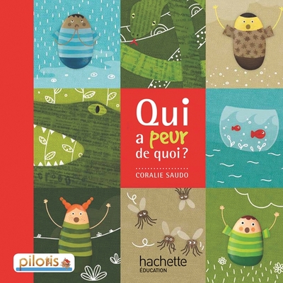 Picture of Lecture CP - Collection Pilotis - Album 1 Qui a peur de quoi ? - Edition 2013