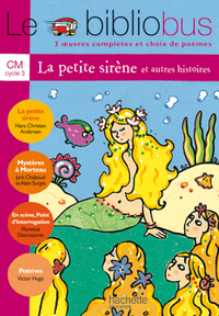 Image de Le Bibliobus n° 5 CM - La Petite Sirène - Livre de l'élève - Ed.2004