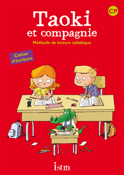 Image de Taoki et compagnie CP - Cahier d'écriture - Edition 2010