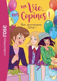 Image de Ma vie, mes copines 14 - Bon anniversaire, Chloé !