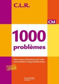 Image de CLR 1000 problèmes CM - Corrigés - Ed.2010