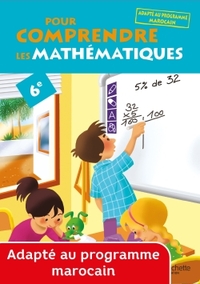 Picture of Pour comprendre les mathématiques 6e - Cahier élève - Maroc - Edition 2014