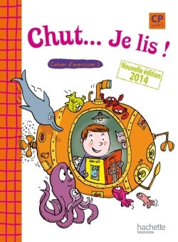 Picture of Chut... Je lis ! - Méthode de lecture CP - Cahier 1 élève - Ed. 2014