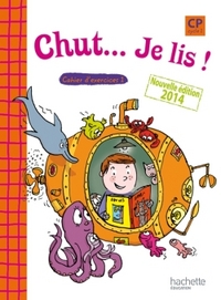 Picture of Chut... Je lis ! - Méthode de lecture CP - Cahier 1 élève - Ed. 2014
