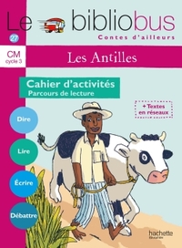 Image de Le Bibliobus N° 27 CM - Contes des Antilles - Cahier d'activités - Ed.2008