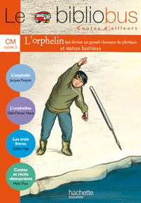 Image de Le Bibliobus N° 24 CM - Contes d'ailleurs - Livre de l'élève - Ed.2007