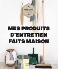 Picture of Mes produits d'entretien faits maison