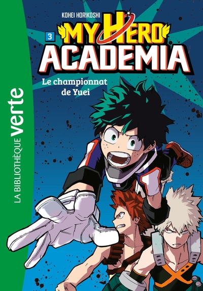 Image de My Hero Academia 03 - Le championnat de Yuei