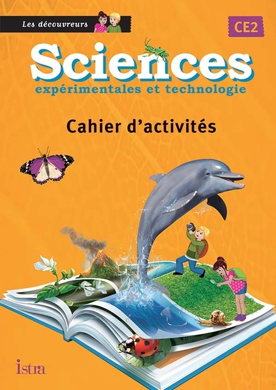 Image de Sciences CE2 Les Découvreurs - Cahier élève - Edition 2013