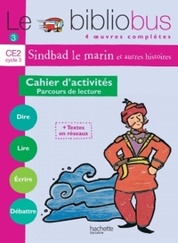 Picture of Le Bibliobus N° 3 CE2 - Sindbad le marin - Cahier d'activités - Ed.2004