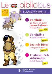 Image de Le Bibliobus N° 24 CM - Contes d'ailleurs - Cahier d'activités - Ed.2007
