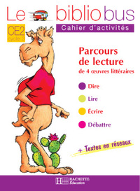 Image de Le Bibliobus N°1 CE2 - Comment le chameau acquit sa bosse - Cahier d'activités - Ed.2003