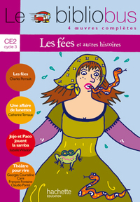 Image de Le Bibliobus N° 10 CE2 - Les Fées - Livre de l'élève - Ed.2005