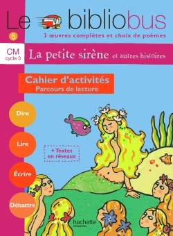 Image de Le Bibliobus N° 5 CM - La Petite Sirène - Cahier d'activités - Ed.2004