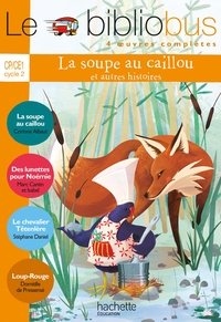 Picture of Le Bibliobus N° 34 CP/CE1 - La Soupe au caillou - Livre de l'élève