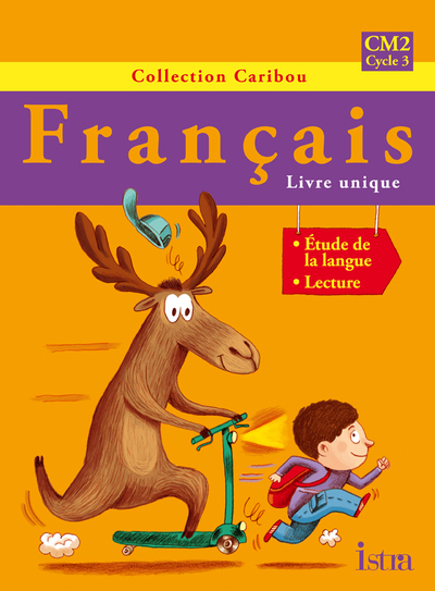 Image de Caribou Français CM2 - Livre de l'élève - Edition 2010
