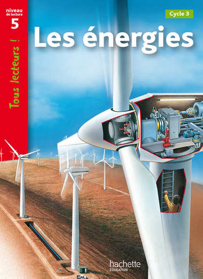 Image de Les énergies Niveau 5 - Tous lecteurs ! - Ed.2010