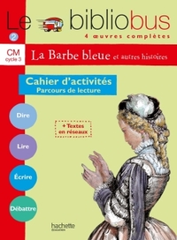 Image de Le Bibliobus N° 2 CM - La Barbe bleue - Cahier d'activités - Ed.2003