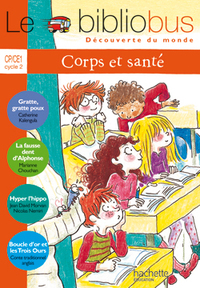 Image de Le Bibliobus N° 19 CP/CE1 - Corps et Santé - Livre de l'élève - Ed.2007