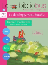 Image de Le Bibliobus N° 29 CE2 - Le développement durable - Cahier d'activités - Ed.2009