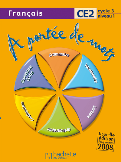 Image de A portée de mots - Français CE2 - Livre de l'élève - Ed.2009