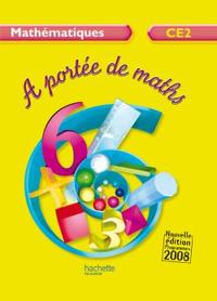 Image de A portée de maths CE2 - Livre de l'élève - Ed.2009