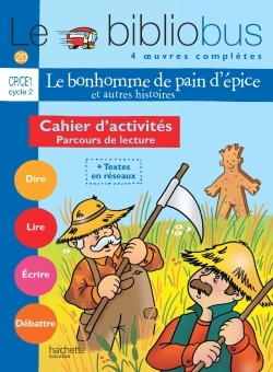 Image de Le Bibliobus N° 20 CP/CE1 - Le Bonhomme de pain d'épice - Cahier d'activités - Ed.2007