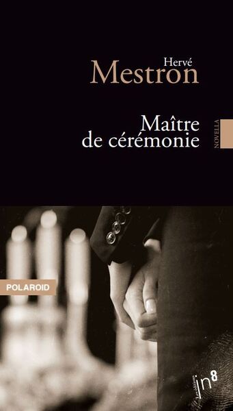 Picture of Le maître de cérémonie - novella