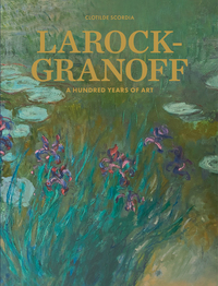 Picture of LAROCK-GRANOFF : A HUNDRED YEARS OF ART (ENG)