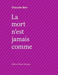 Picture of La mort n'est jamais comme