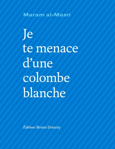 Picture of Je te menace d'une colombe blanche